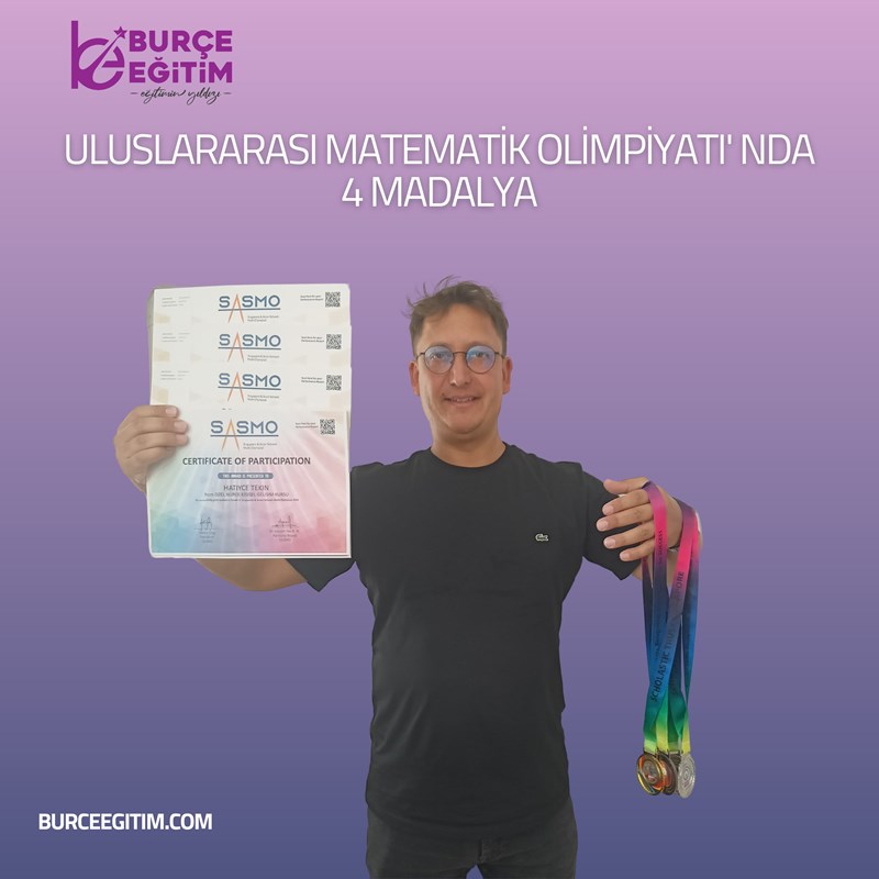 Uluslararası Matematik Olimpiyatlarında 4 Madalya